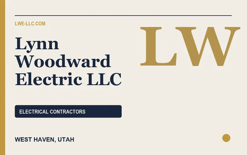 Lynn Woodward Electric LLC in West Haven, Utah