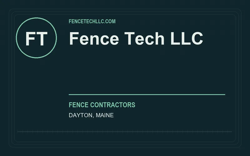 Fence Tech LLC in Dayton, Maine