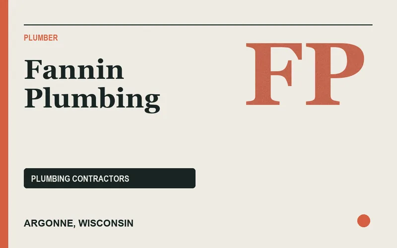 Fannin Plumbing in Argonne, Wisconsin