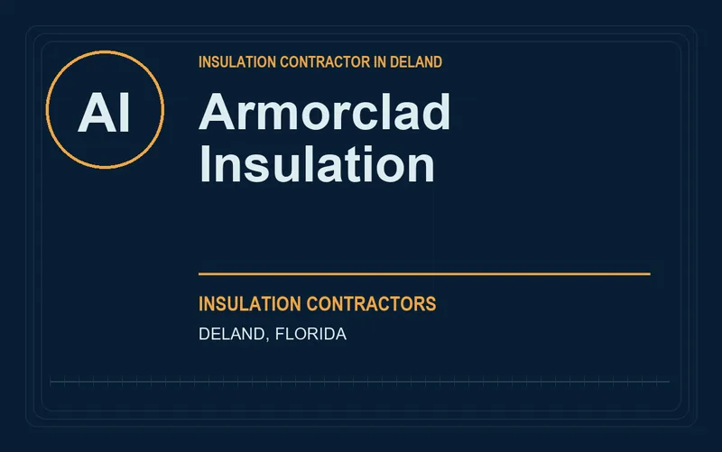 Armorclad Insulation in DeLand, Florida
