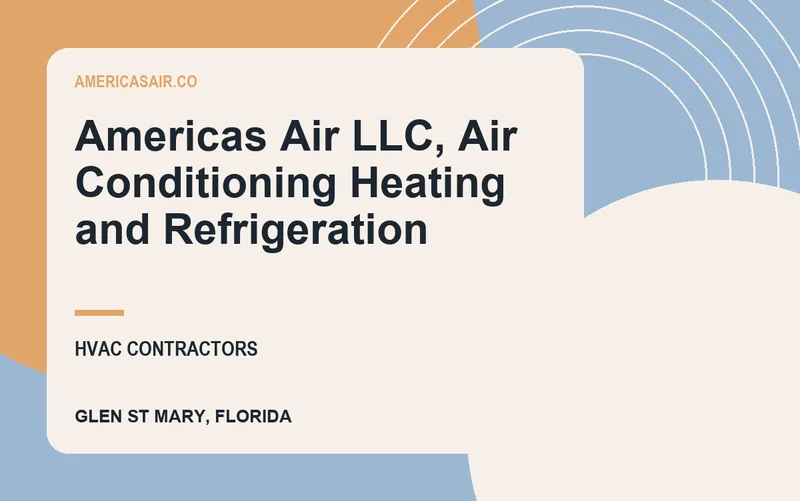 Americas Air LLC, Air Conditioning Heating and Refrigeration in Glen St Mary, Florida
