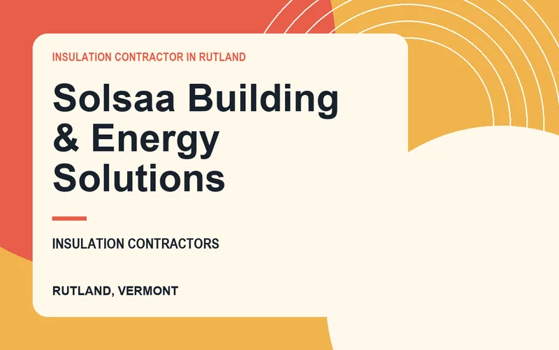 Solsaa Building & Energy Solutions in Rutland, Vermont