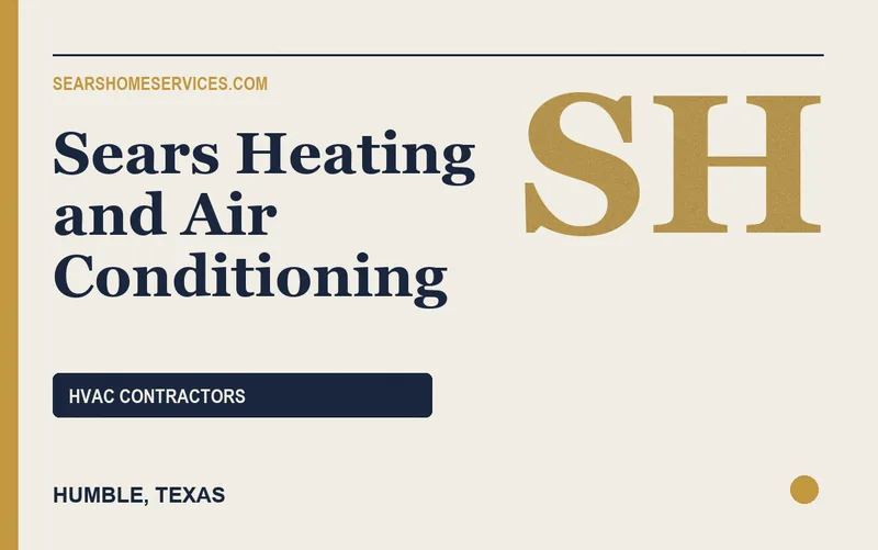 Sears Heating and Air Conditioning in Humble, Texas