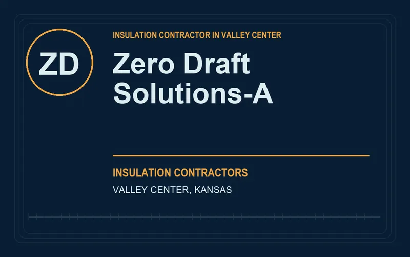 Zero Draft Solutions-A in Valley Center, Kansas
