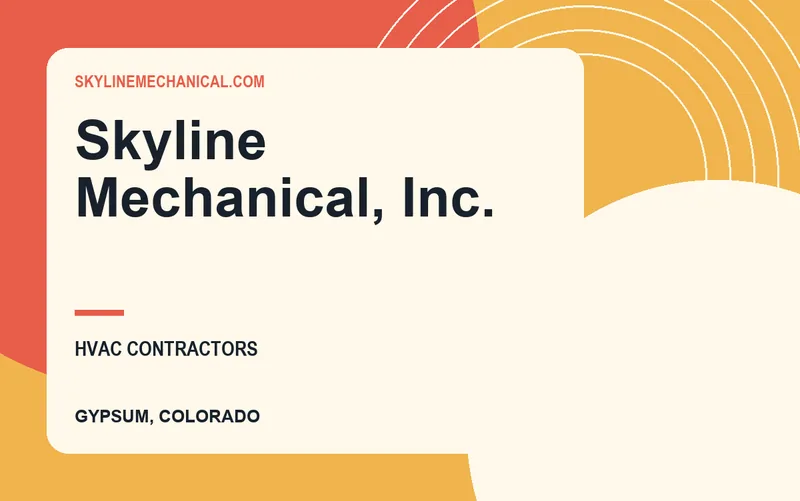 Skyline Mechanical, Inc. in Gypsum, Colorado