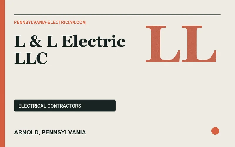 L & L Electric LLC in Arnold, Pennsylvania