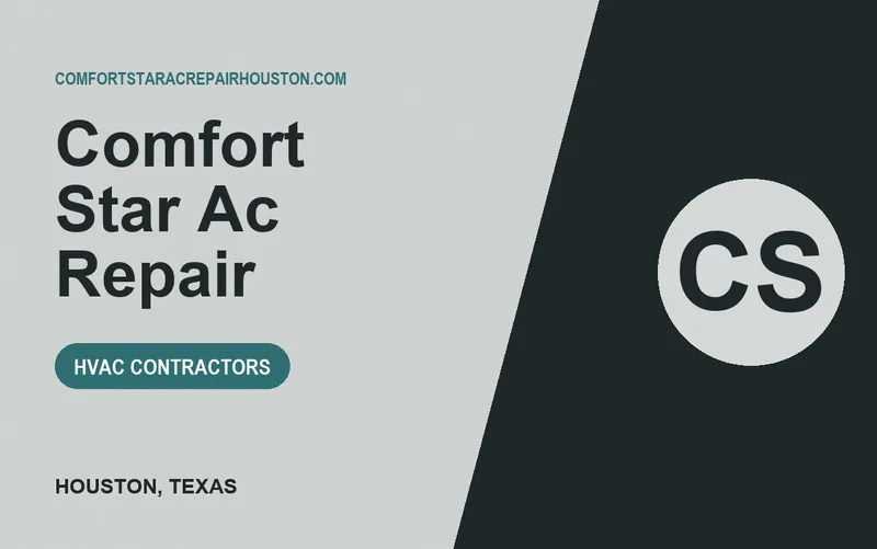 Comfort Star Ac Repair in Houston, Texas