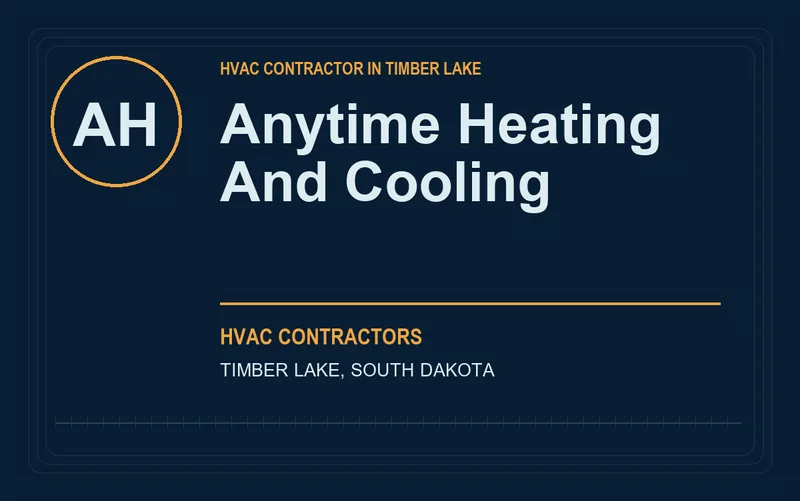 Anytime Heating And Cooling in Timber Lake, South Dakota