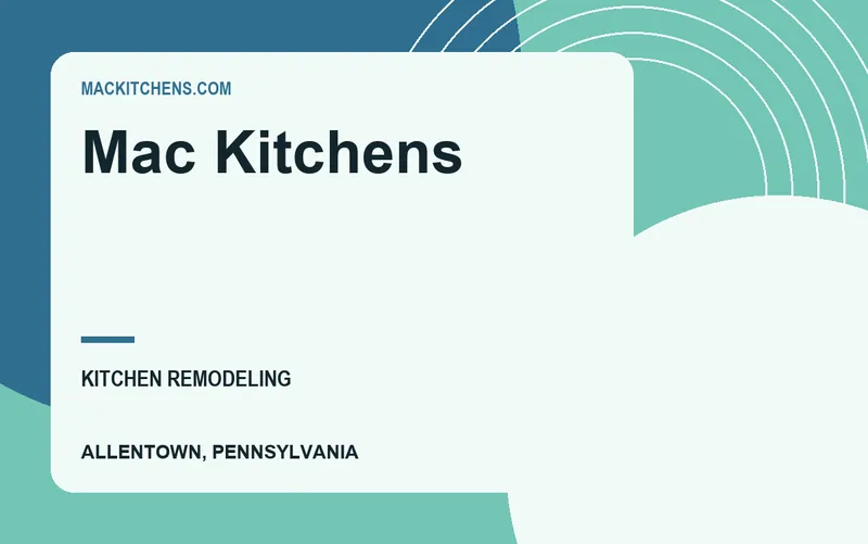 Mac Kitchens in Allentown, Pennsylvania