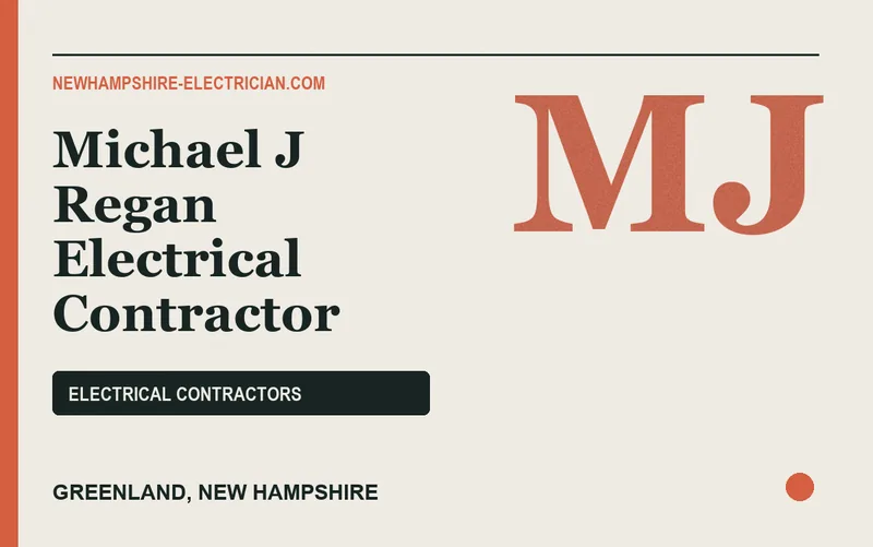 Michael J Regan Electrical Contractor in Greenland, New Hampshire