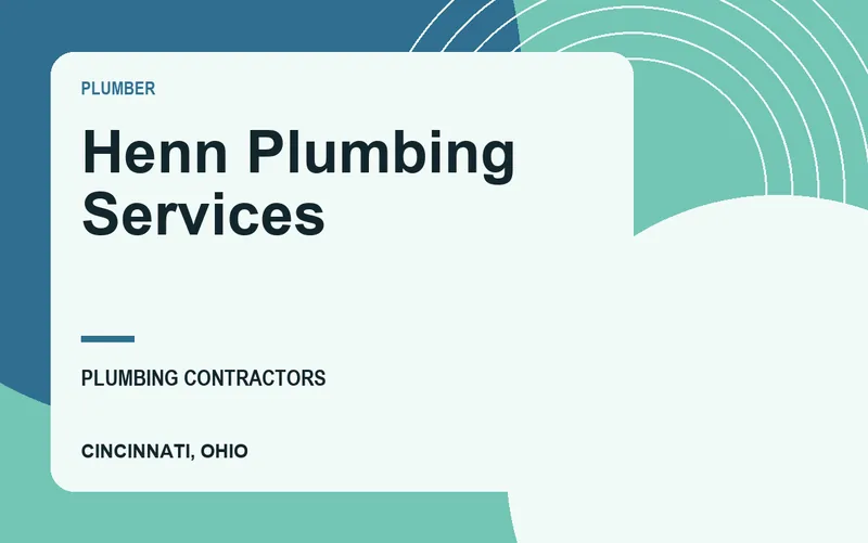 Henn Plumbing Services in Cincinnati, Ohio