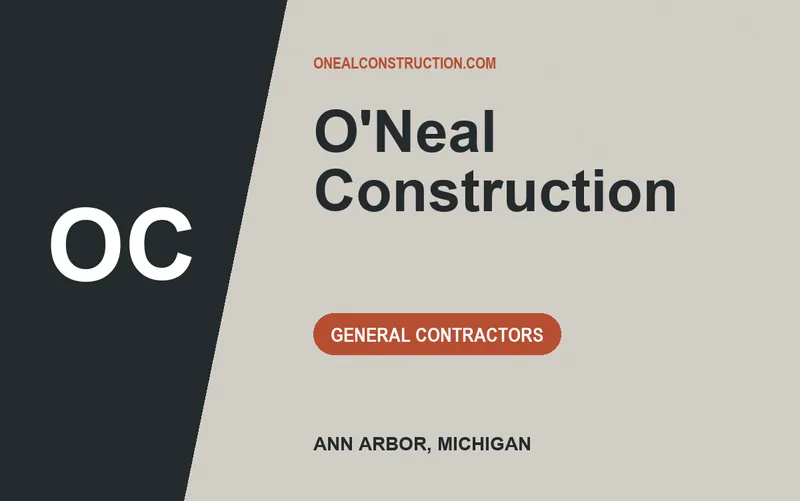O'Neal Construction in Ann Arbor, Michigan