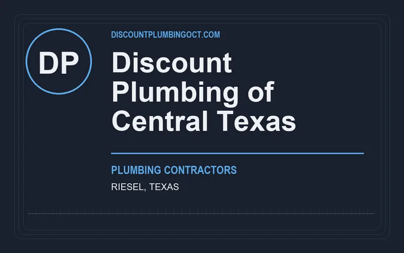 Discount Plumbing of Central Texas in Riesel, Texas
