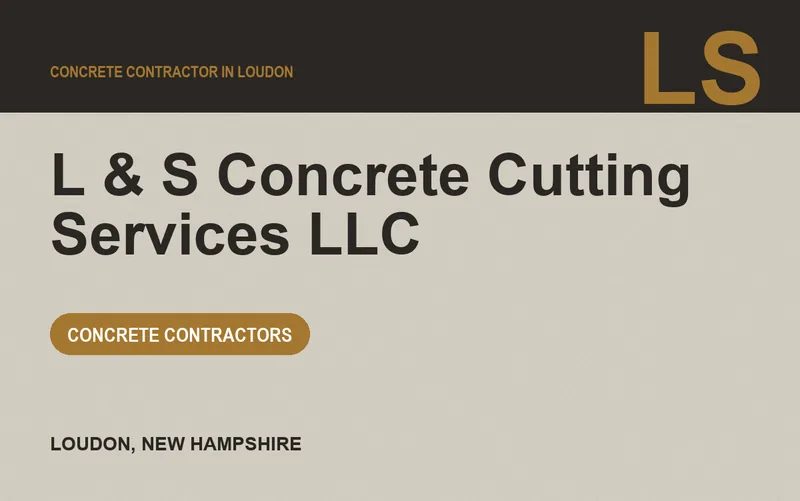 L & S Concrete Cutting Services LLC in Loudon, New Hampshire