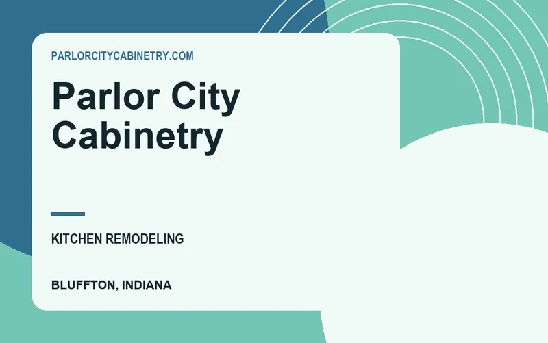 Parlor City Cabinetry in Bluffton, Indiana