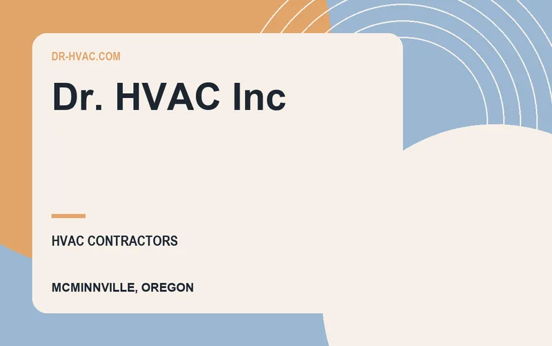Dr. HVAC Inc in McMinnville, Oregon