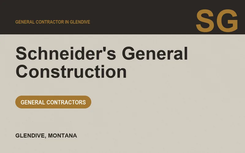 Schneider's General Construction in Glendive, Montana