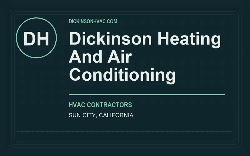 Dickinson Heating And Air Conditioning in Sun City, California