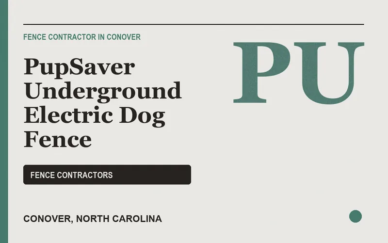 PupSaver Underground Electric Dog Fence in Conover, North Carolina