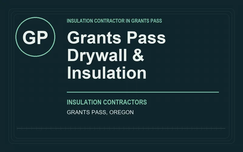 Grants Pass Drywall & Insulation in Grants Pass, Oregon