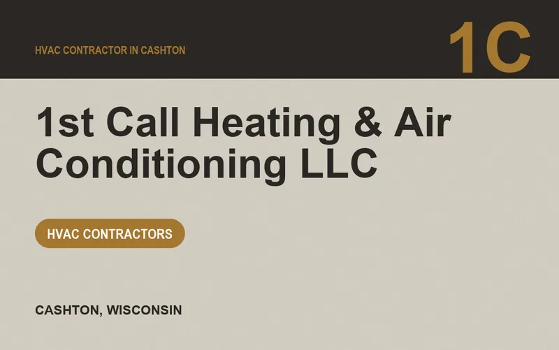 1st Call Heating & Air Conditioning LLC in Cashton, Wisconsin