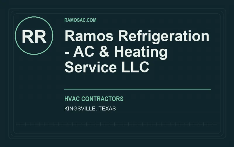 Ramos Refrigeration - AC & Heating Service LLC in Kingsville, Texas