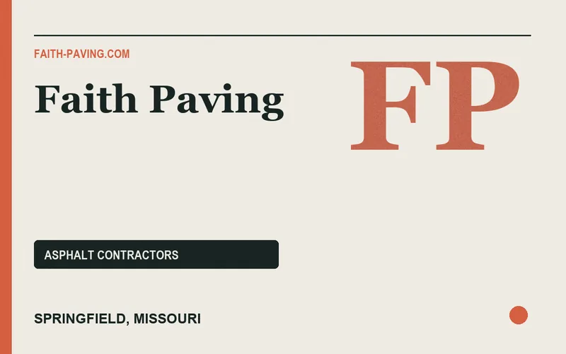 Faith Paving in Springfield, Missouri