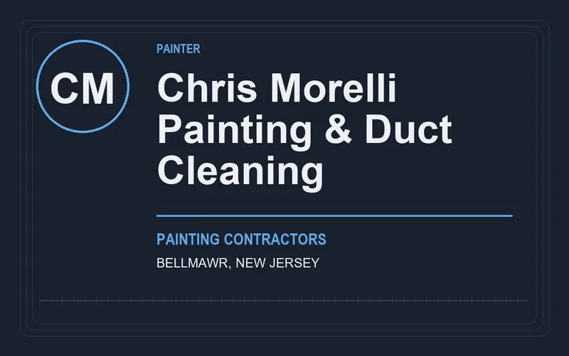 Chris Morelli Painting & Duct Cleaning in Bellmawr, New Jersey