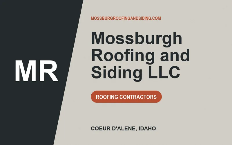 Mossburgh Roofing and Siding LLC in Coeur d'Alene, Idaho