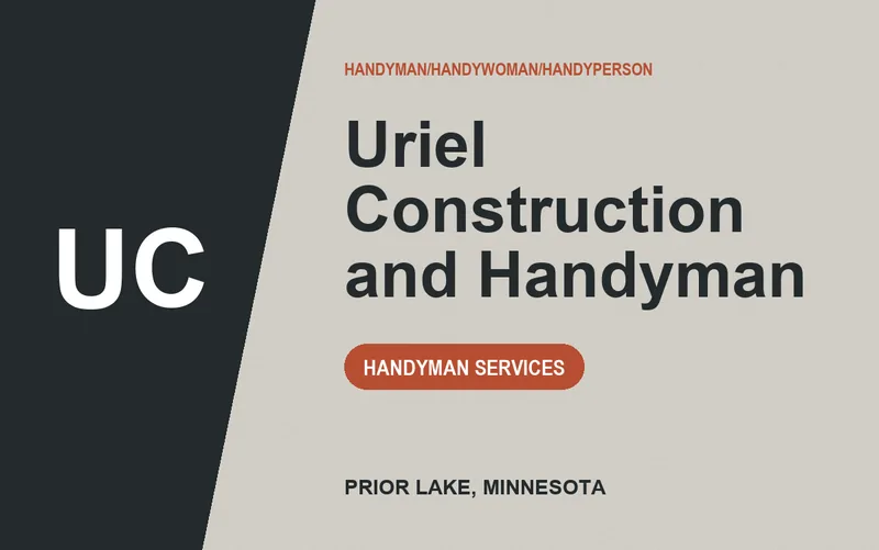 Uriel Construction and Handyman in Prior Lake, Minnesota
