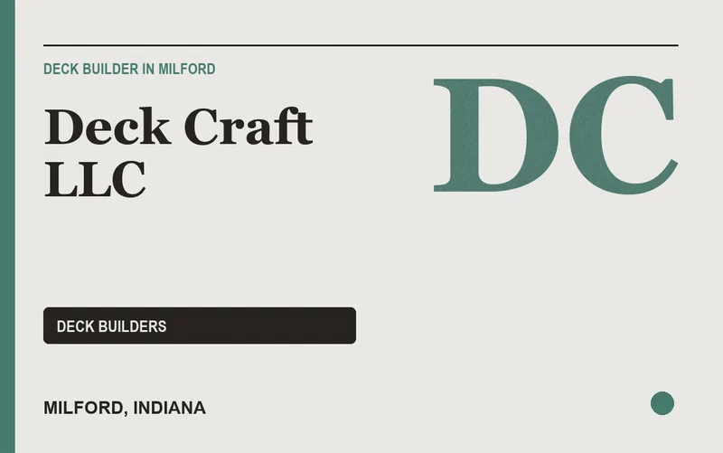 DECK CRAFT LLC in Milford, Indiana