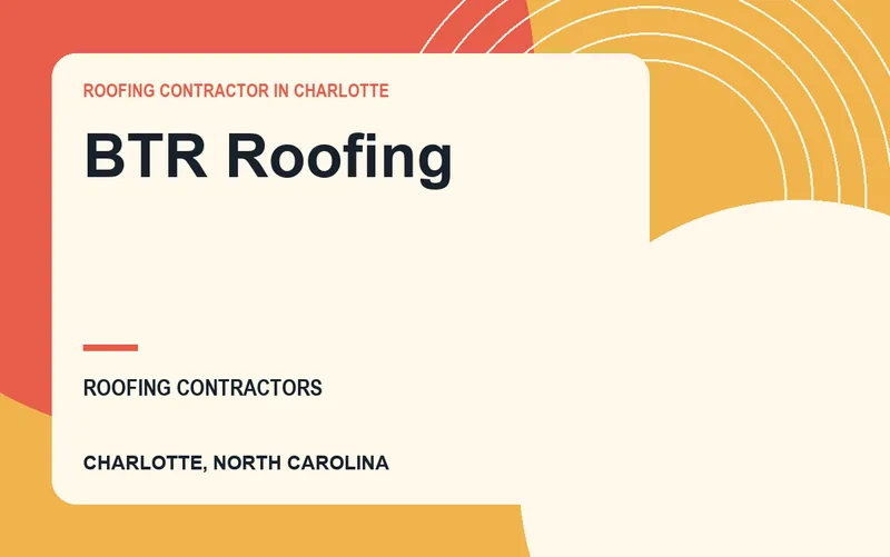 BTR Roofing in Charlotte, North Carolina