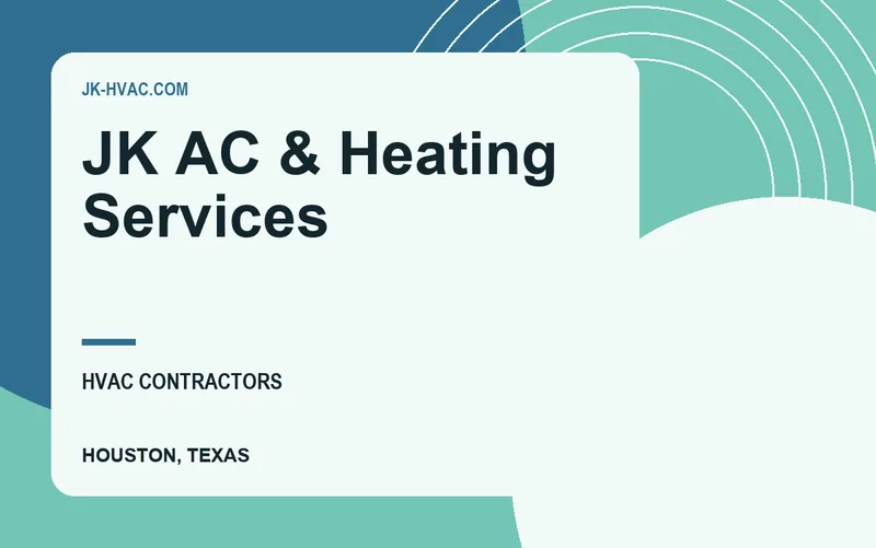 JK AC & Heating Services in Houston, Texas