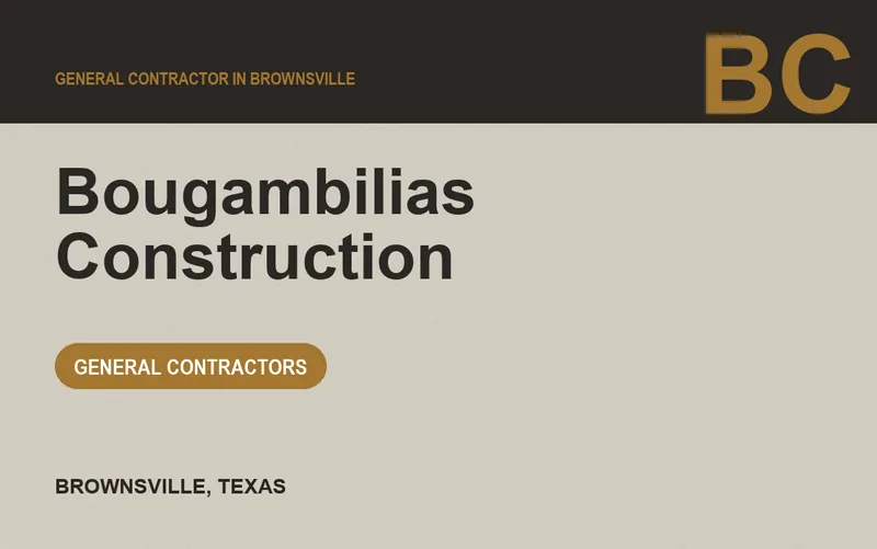 Bougambilias Construction in Brownsville, Texas