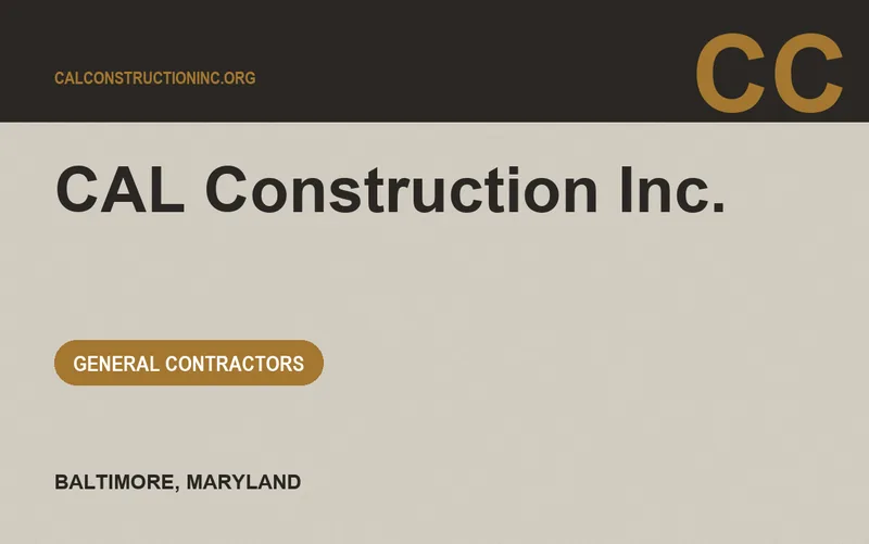 CAL Construction Inc. in Baltimore, Maryland