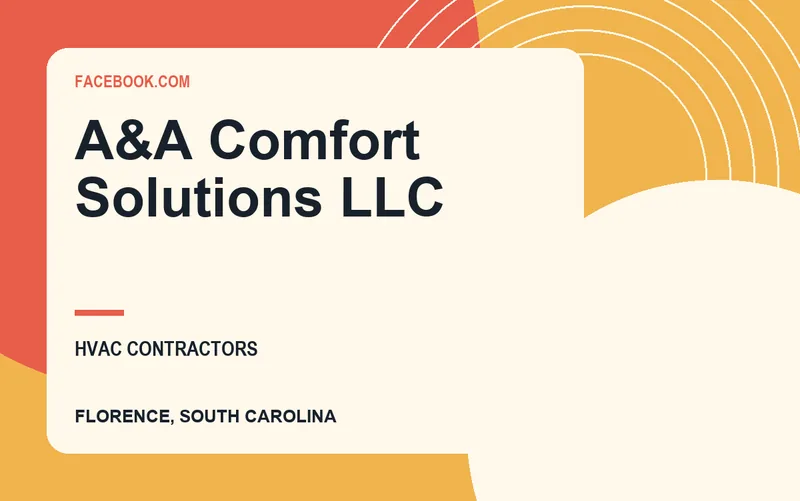 A&A Comfort Solutions LLC in Florence, South Carolina