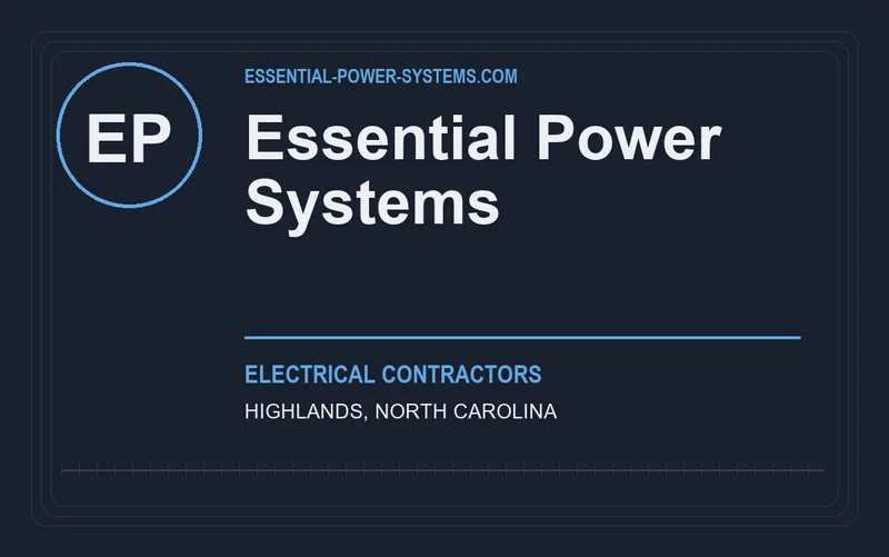 Essential Power Systems in Highlands, North Carolina