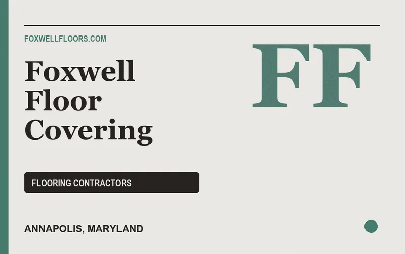 Foxwell Floor Covering in Annapolis, Maryland
