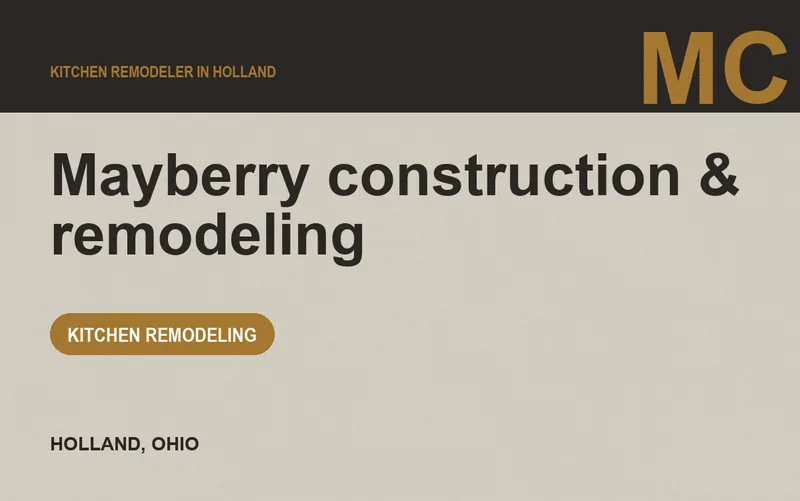 Mayberry construction & remodeling in Holland, Ohio