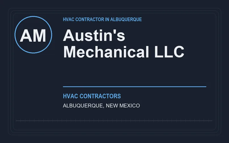 Austin's Mechanical LLC in Albuquerque, New Mexico