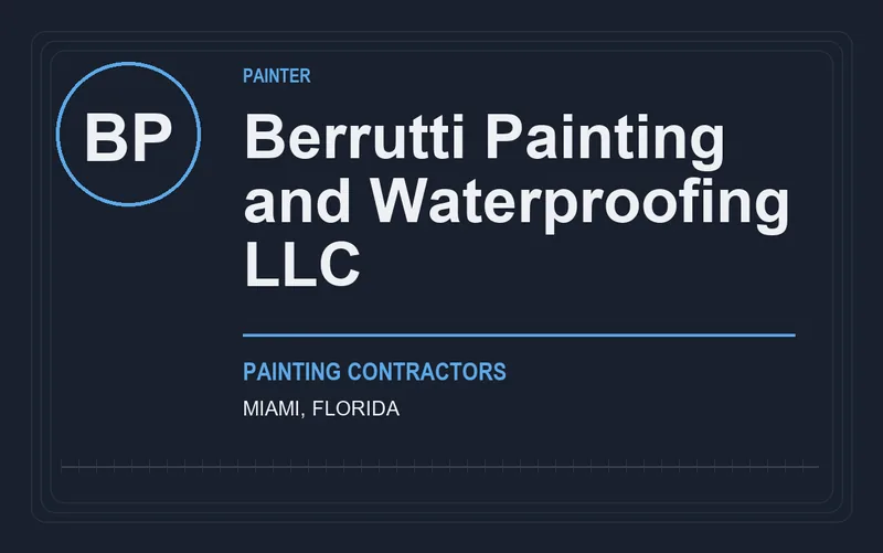 Berrutti Painting and Waterproofing LLC in Miami, Florida