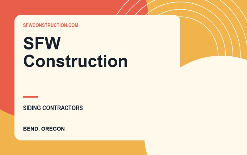 SFW Construction in Bend, Oregon