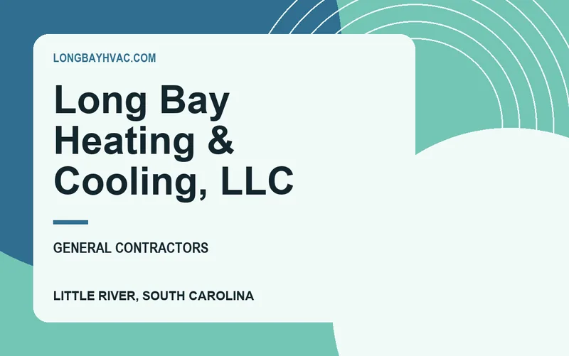 Long Bay Heating & Cooling, LLC in Little River, South Carolina