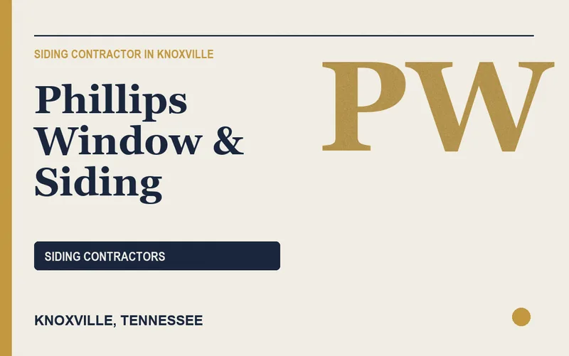 Phillips Window & Siding in Knoxville, Tennessee
