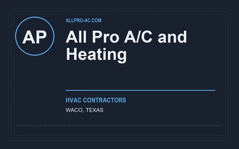 All Pro A/C and Heating in Waco, Texas
