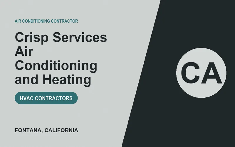 Crisp Services Air Conditioning and Heating in Fontana, California