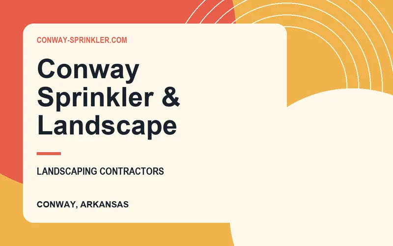 Conway Sprinkler & Landscape in Conway, Arkansas