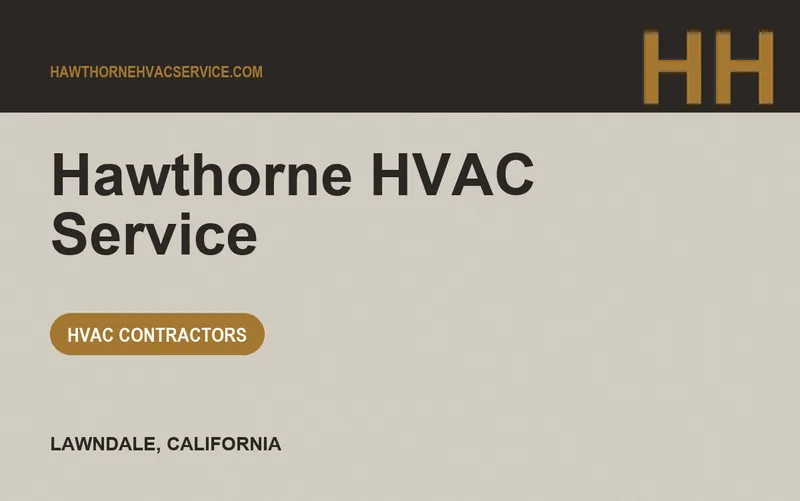 Hawthorne HVAC Service in Lawndale, California