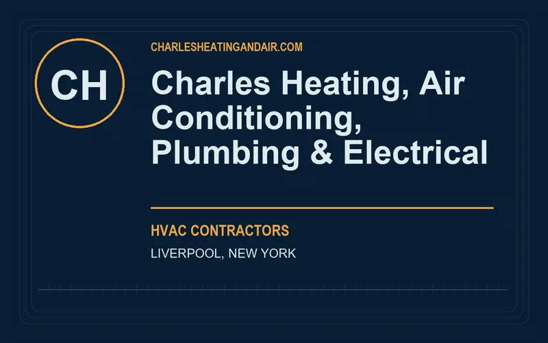 Charles Heating, Air Conditioning, Plumbing & Electrical in Liverpool, New York