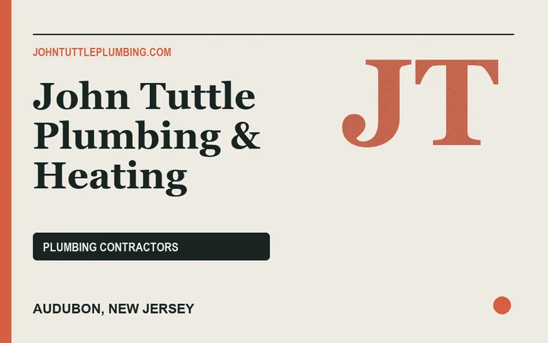 John Tuttle Plumbing & Heating in Audubon, New Jersey